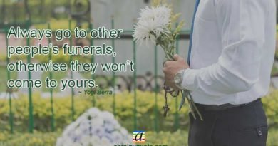 Yogi Berra Quotes on Going to People's Funerals