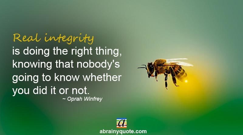 Oprah Winfrey Quotes on Real Integrity