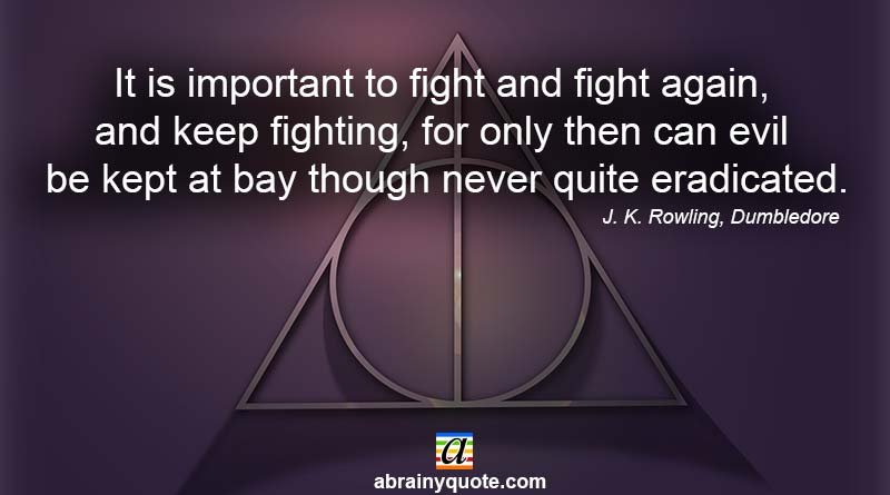 Dumbledore Quotes on Fighting Evil