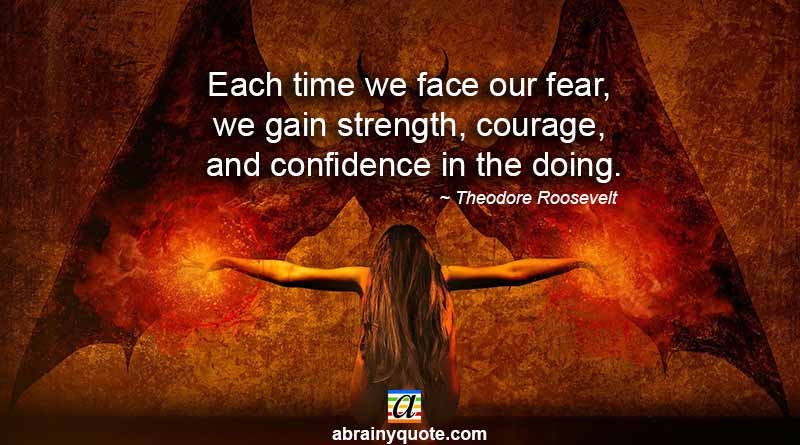 Theodore Roosevelt Quotes on Confidence and Courage