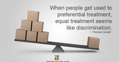 Thomas Sowell Quotes on Preferential Treatment