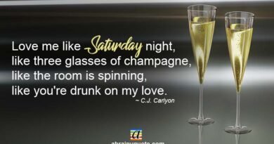 C.J. Carlyon Quotes on Saturday Night Love