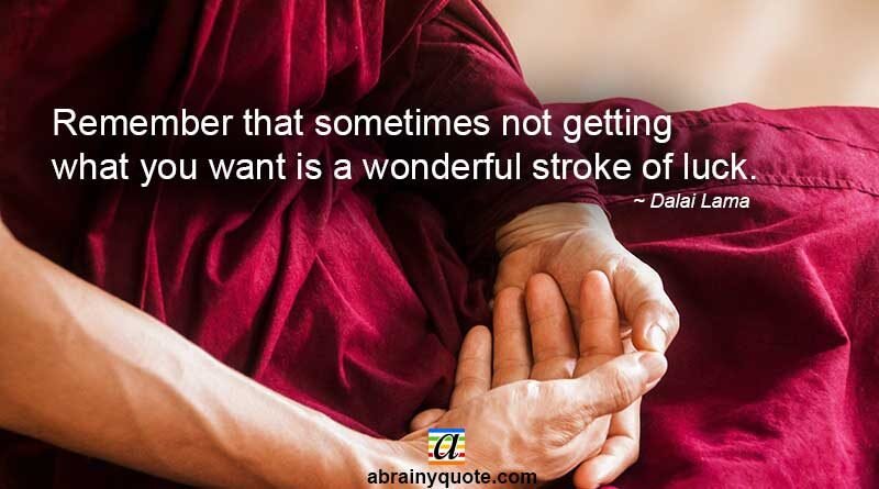 Dalai Lama Quotes on Stroke of Luck
