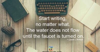 Louis L'Amour Quotes on Start Writing Poetry