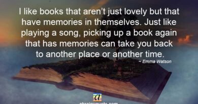 Emma Watson Quotes on Books and Memories