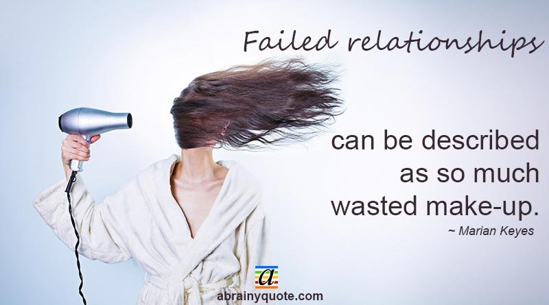 Marian Keyes Quotes on Failed Relationships
