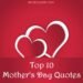 Top 10 Mother's Day Quotes for this Lovely Event